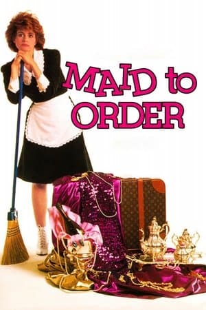 Maid to Order Maid to Order