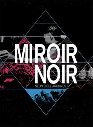 Miroir Noir Miroir Noir