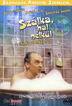 Szálka hal nélkül Szálka hal nélkül