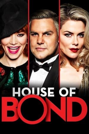 House of Bond House of Bond