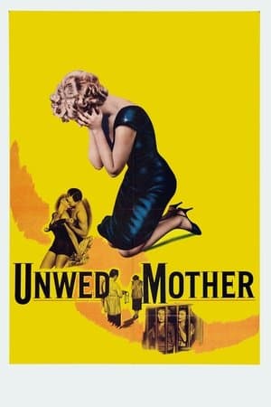 Unwed Mother Unwed Mother