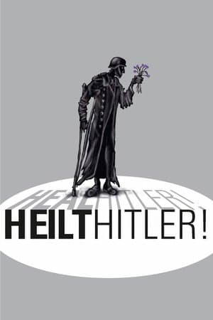 Heal Hitler! Heilt Hitler!