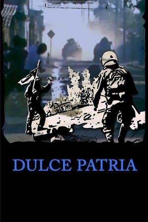 Dulce Patria Dulce Patria