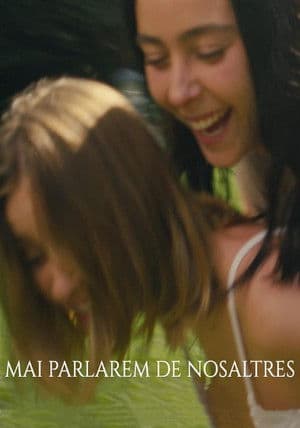 Mai parlarem de nosaltres Mai parlarem de nosaltres
