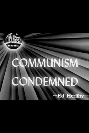 Communism Condemned Communism Condemned