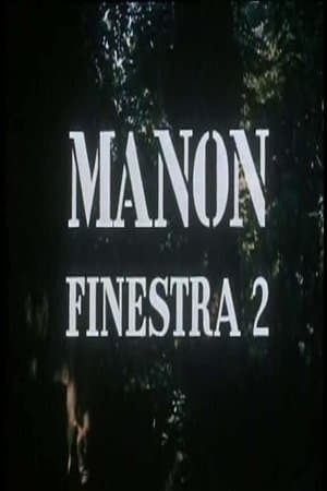 Manon: Finestra 2 Manon: Finestra 2