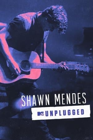 Shawn Mendes: MTV Unplugged Shawn Mendes: MTV Unplugged