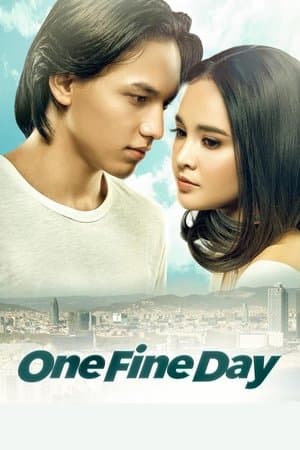 One Fine Day One Fine Day