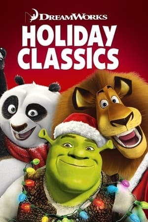 Dreamworks Holiday Classics Dreamworks Holiday Classics