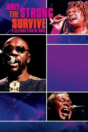 Only the Strong Survive Only the Strong Survive