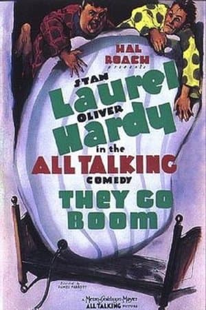 They Go Boom! They Go Boom!