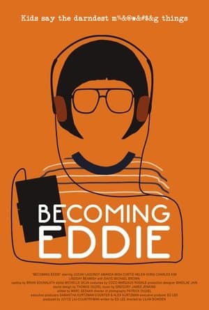 Becoming Eddie Becoming Eddie