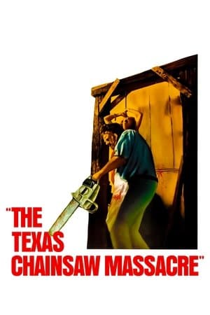 The Texas Chain Saw Massacre The Texas Chain Saw Massacre