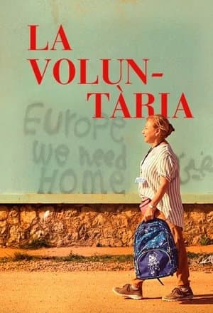 The Volunteer La voluntaria