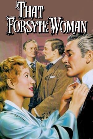 That Forsyte Woman That Forsyte Woman