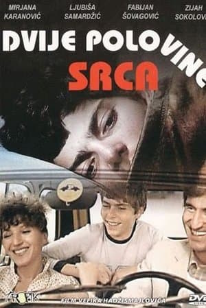 Two Halves of a Heart Dvije polovine srca