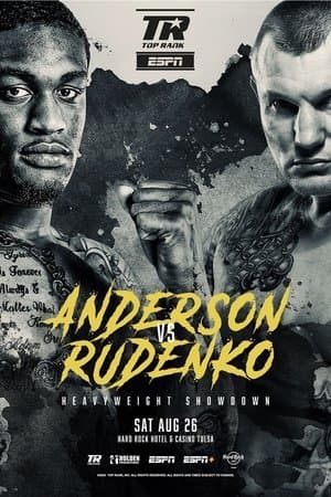 Jared Anderson vs. Andriy Rudenko Jared Anderson vs. Andriy Rudenko