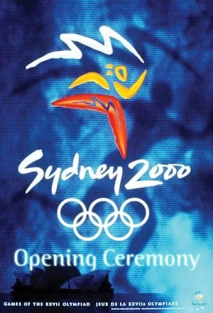 Sydney 2000 Olympic Opening Ceremony Sydney 2000 Olympic Opening Ceremony