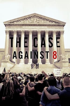 The Case Against 8 The Case Against 8