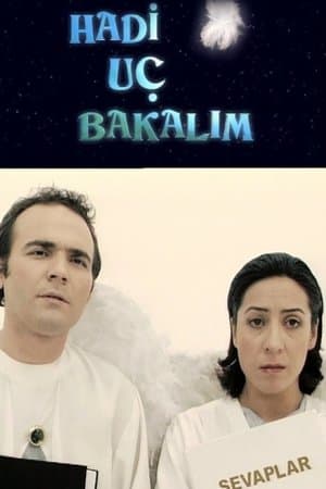Hadi Uç Bakalım Hadi Uç Bakalım