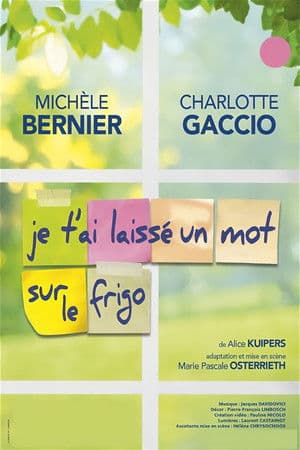 Je t'ai laissé un mot sur le frigo Je t'ai laissé un mot sur le frigo