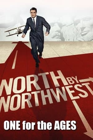 North by Northwest: One for the Ages North by Northwest: One for the Ages