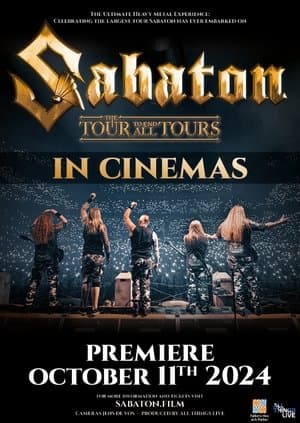 Sabaton – The Tour to End All Tours Sabaton – The Tour to End All Tours
