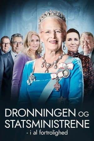 The Queen and the Prime Ministers Dronningen og statsministrene - i al fortrolighed