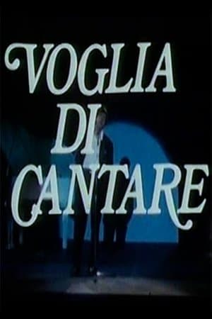 Voglia di Cantare Voglia di Cantare