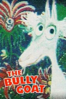 The Bully Goat Коза-Дереза