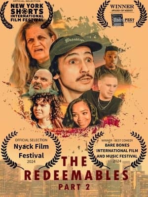 The Redeemables Part 2