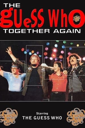 The Guess Who - Together Again The Guess Who - Together Again