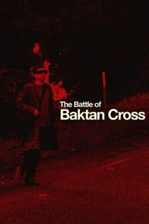 The Battle of Baktan Cross