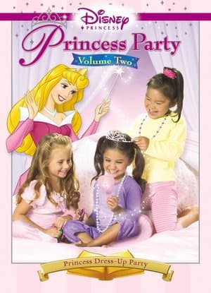 Disney Princess Party: Vol. 2: The Ultimate Princess Pajama Jam! Disney Princess Party: Vol. 2: The Ultimate Princess Pajama Jam!