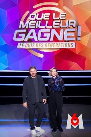 Que le meilleur gagne Que le meilleur gagne