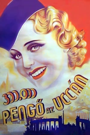 Sutyi, the Lucky Child 300.000 pengő az uccán