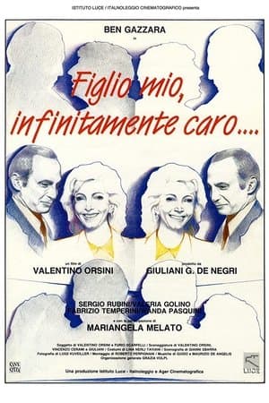 My Dearest Son Figlio mio, infinitamente caro...