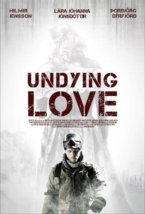 Undying Love Ódauðleg ást