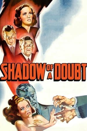 Shadow of a Doubt Shadow of a Doubt