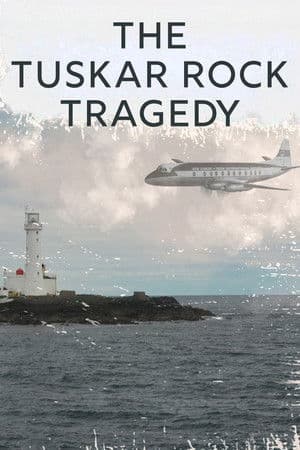 The Tuskar Rock Tragedy The Tuskar Rock Tragedy