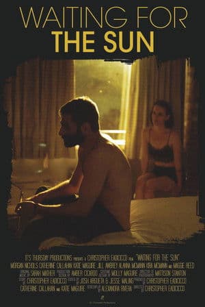 Waiting for the Sun Waiting for the Sun