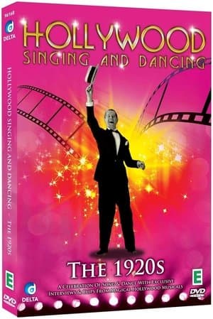 Hollywood Singing and Dancing: A Musical History - The 1920s: The Dawn of the Hollywood Musical Hollywood Singing and Dancing: A Musical History - The 1920s: The Dawn of the Hollywood Musical