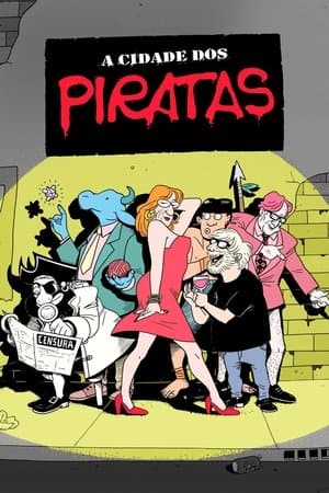 The City of Pirates A Cidade dos Piratas