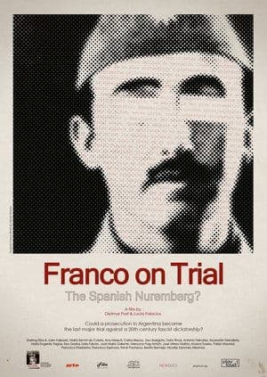 Franco on Trial: The Spanish Nuremberg? Franco on Trial: The Spanish Nuremberg?