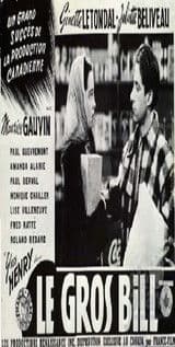 Le gros Bill Le gros Bill