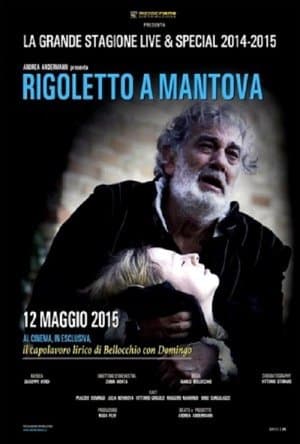 Rigoletto a Mantova Rigoletto a Mantova