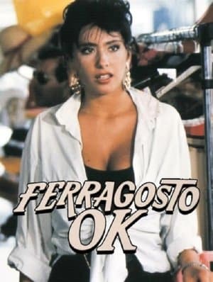 Ferragosto O.K. Ferragosto O.K.