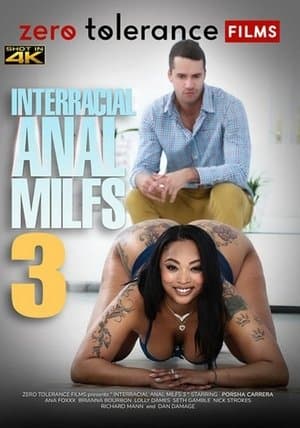 Interracial Anal MILFs 3 Interracial Anal MILFs 3