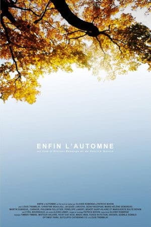 Fall, Finally Enfin l'Automne