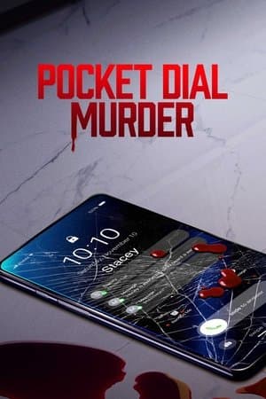 Pocket Dial Murder Pocket Dial Murder